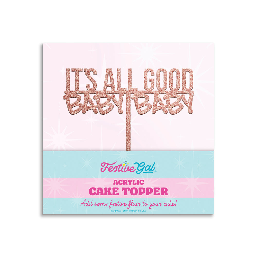 It's All Good Baby Baby Cake Topper