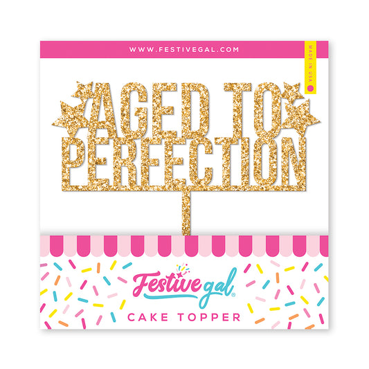 Aged to Perfection Birthday Cake Topper