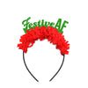 Festive AF Christmas Party Crown, Christmas Headband